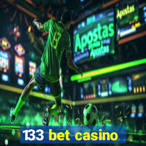 133 bet casino